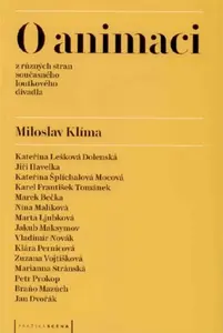 O animaci - Miloslav Klíma