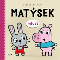 Matýsek mluví - Matz Agnieszka