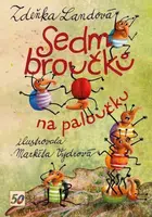 Sedm broučků na paloučku - Landová Zdeňka