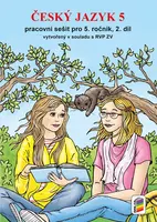 Český jazyk 5, 2. díl (prac. sešit) (5-77)