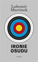 Ironie osudu - Lubomír Martínek