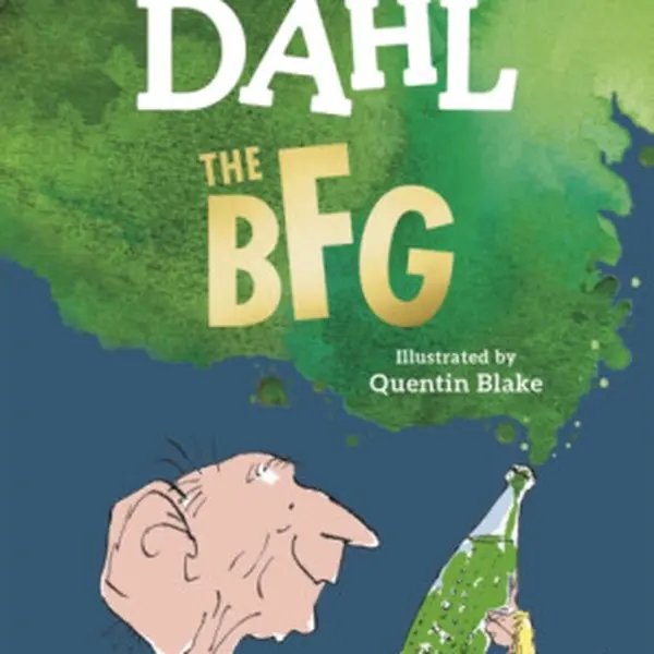 The BFG - Roald Dahl