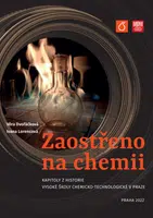 Zaostřeno na chemii - Věra Dvořáčková, Ivana Lorencová