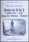 Praha od A do Z v letech 1820-1850. Kniha třetí: Ostrovy - Řemeslo - Antonín Novotný