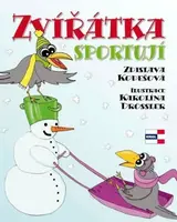 Zvířátka sportují - Kodešová Zdislava, Karolína Drössler