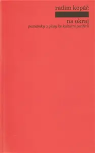 Na okraj - Radim Kopáč