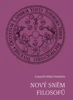 Nový sněm filosofů - Joaquín Pérez-Pariente