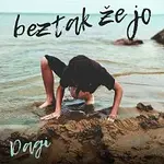 Dagi, Radim Bačuvčík – beztak že jo