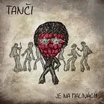 Je na malinách – Tanči