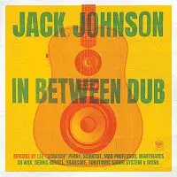 Jack Johnson – In Between Dub CD