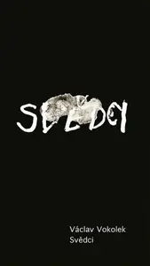 Svědci - Václav Vokolek