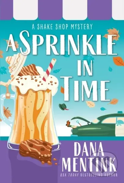 A Sprinkle in Time - Dana Mentink