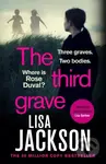The Third Grave (an absolutely gripping and twisty crime thriller from the New York Times bestselling author) - kniha z kategorie Detektivky,…