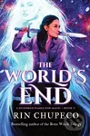 The World's End - Rin Chupeco - kniha z kategorie Fantasy