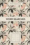 Perfect Pocket Puzzles: Word Searches - Dr Gareth Moore