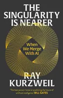 Singularity is Nearer - Ray Kurzweil