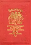 Bradshawâ€™s Continental Railway Guide (full edition)