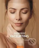 Přírodní facelifting - Christina  Schmidová - kniha z kategorie Kosmetika a péče o tělo