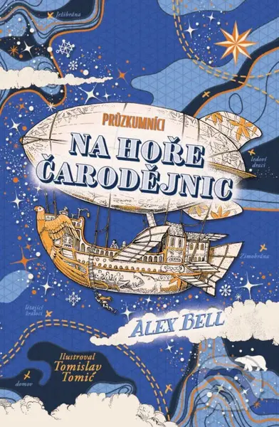 Průzkumníci na Hoře čarodějnic - Tomislav Tomic (ilustrátor), Alex Bell - kniha z kategorie Beletrie pro děti