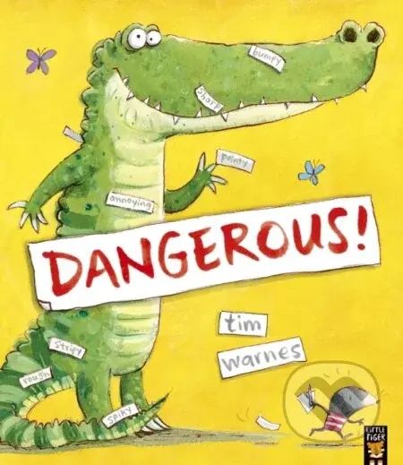 Dangerous! - Tim Warnes - kniha z kategorie Pro děti