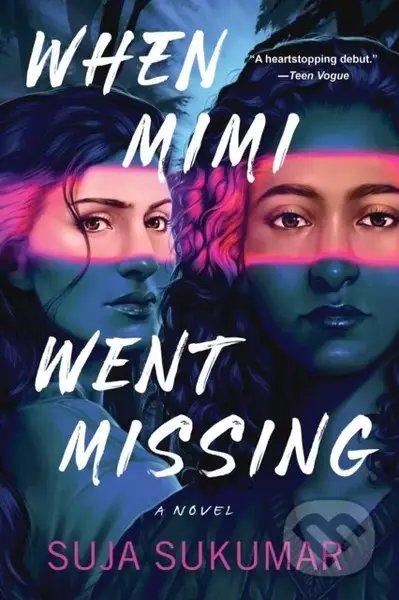 When Mimi Went Missing - Suja Sukumar - kniha z kategorie Pro děti