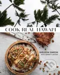 Cook Real Hawai'i (A Cookbook) - Garrett Synder, Sheldon Simeon - kniha z kategorie Zdraví a životní styl
