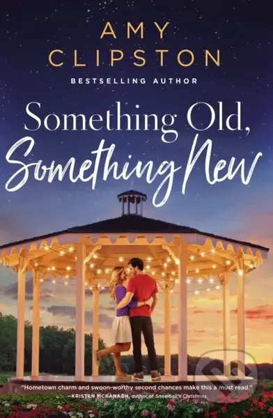 Something Old, Something New (A Sweet Contemporary Romance) - Amy Clipston
