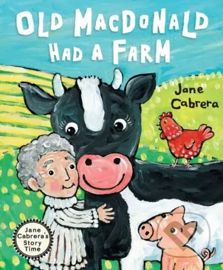 Old Macdonald Had a Farm - Jane Cabrera - kniha z kategorie Pro děti