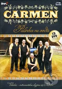 Carmen: Palinka vo vode (DVD+BD) - Carmen - film z kategorie Hudební dokumenty a koncerty