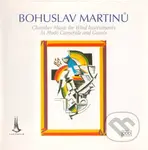 Bohuslav Martinu:  Chamber Music for Wind Instruments