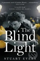 The Blind Light - Stuart Evers - kniha z kategorie Společenská beletrie