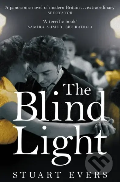 The Blind Light - Stuart Evers - kniha z kategorie Společenská beletrie