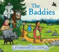 The Baddies - Julia Donaldson - kniha z kategorie Pro děti