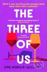 The Three of Us (The addictive summer holiday read of 2024) - kniha z kategorie Společenská beletrie