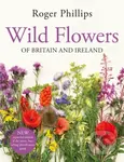 Wild Flowers Of Britain & Ireland (of Britain and Ireland) - kniha z kategorie Biologie