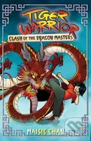 Tiger Warrior: Clash of the Dragon Masters (Book 6) - kniha z kategorie Pro děti