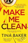 Make Me Clean (from the #1bestselling author of Call Me Mummy) - kniha z kategorie Detektivky, thrillery a horory