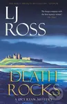 Death Rocks: A Dci Ryan Mystery (A DCI Ryan Mystery) - Lj Ross