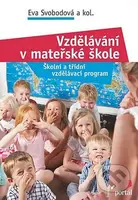 Vzdělávání v mateřské škole (Školní a třídní vzdělávací program) - kniha z kategorie Pedagogika