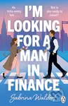 Im Looking For a Man in Finance - Sabrina Waldorf - kniha z kategorie Romantická
