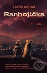 Ranhojička - Lukáš Meisel