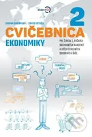 Cvičebnica ekonomiky 2 (pre žiakov 2. ročníka obchodných akadémií a iných stredných odborných škôl) - kniha z kategorie Učebnice a slovníky