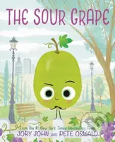 The Sour Grape - Jory John - kniha z kategorie Beletrie pro děti