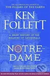 Notre-Dame - Ken Follett