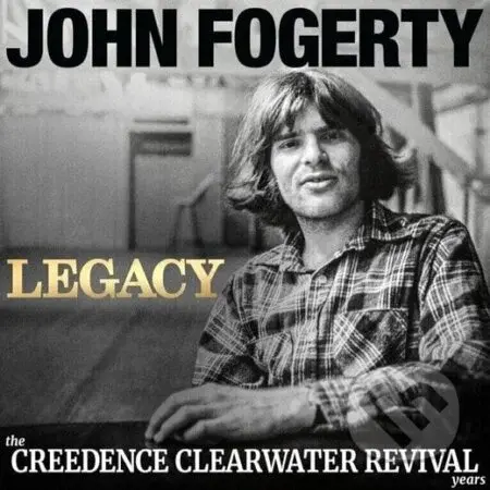 John Fogerty: Legacy: The Creedence Clearwater Revival Years LP