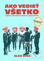 Ako vedieť všetko (Lepšími otázkami k lepším odpovediam) - kniha z kategorie Filozofie