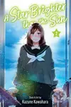 Star Brighter than the Sun 2 - Kazune Kawahara - kniha z kategorie Komiksy