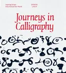 Journeys in Calligraphy - Denise Lach