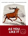Oxford School Shakespeare: As You Like It - William Shakespeare - kniha z kategorie Pro děti