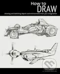 How to Draw (Drawing and Sketching Objects and Environments) - kniha z kategorie Zdraví a životní styl